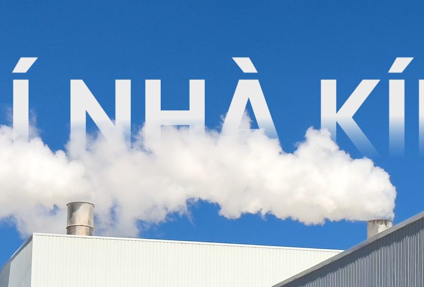 Khí thải nhà kính là gì (Greenhouse Gas-GHG) ? Danh mục khí nhà kính bao gồm những khí nào ?