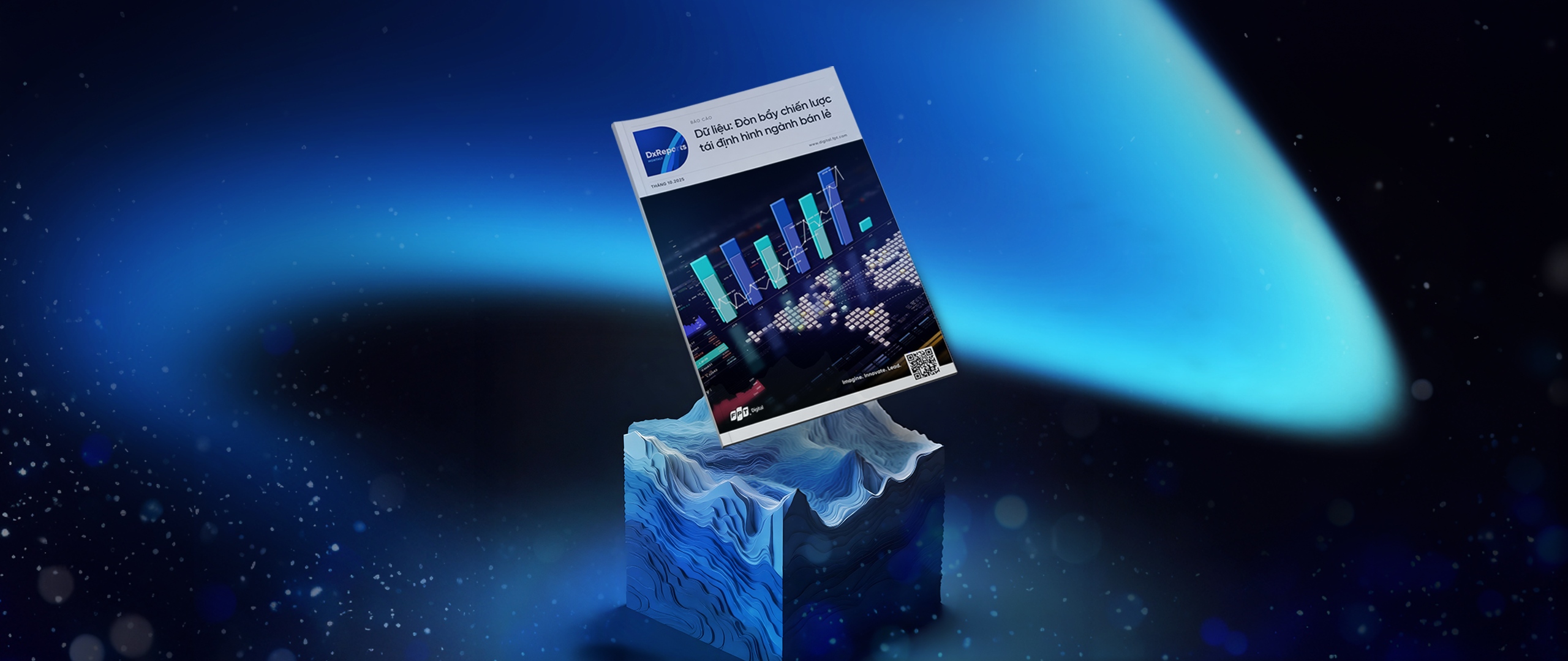 Dữ liệu: Đòn bẩy chiến lược tái định hình ngành bán lẻ