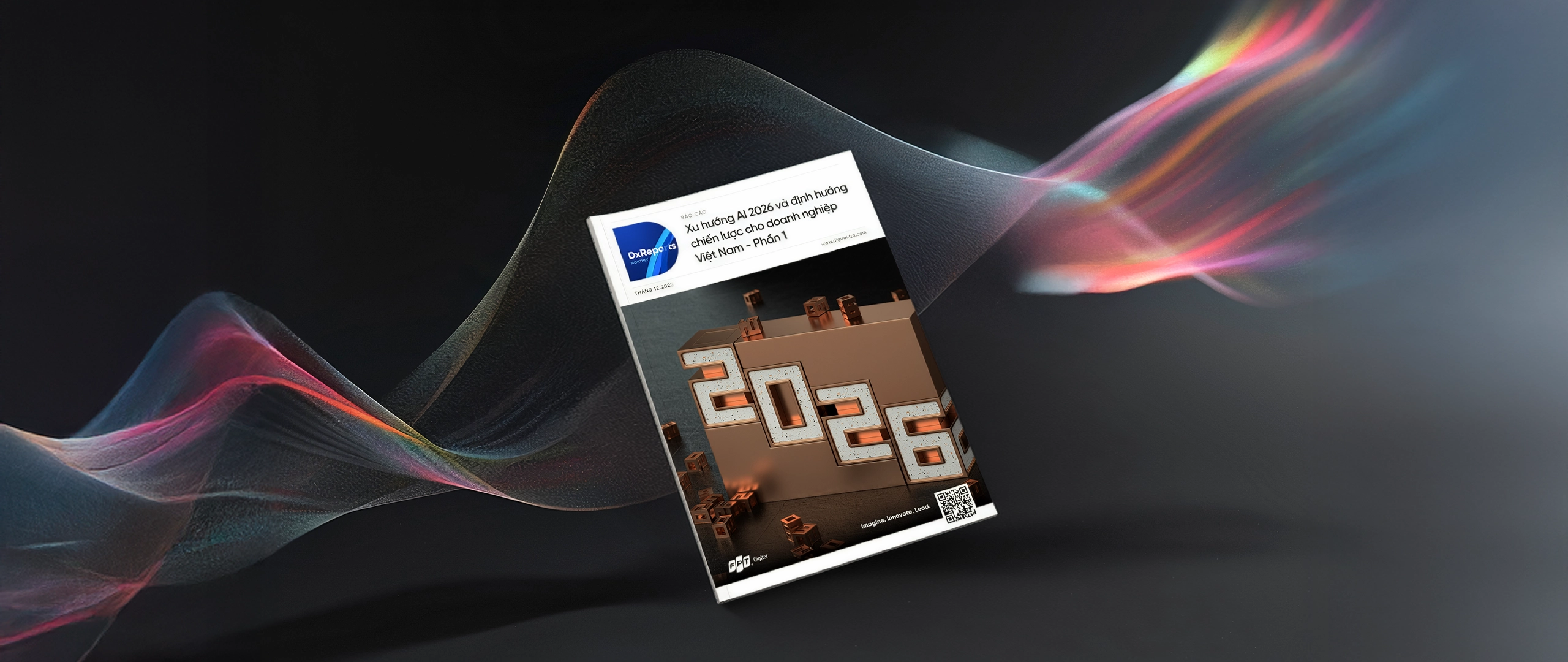 Xu hướng AI 2026 và định hướng chiến lược cho doanh nghiệp Việt Nam – Phần 1